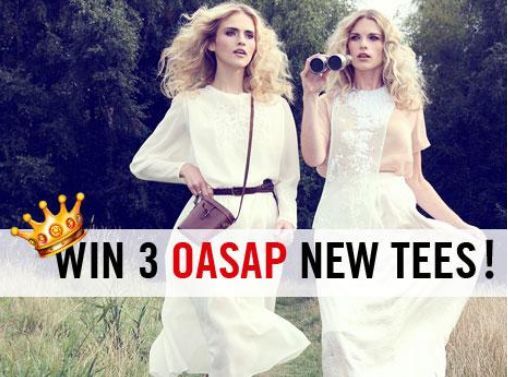 Win 3 OASAP new tees, yes, you heard me right, 3 pieces！